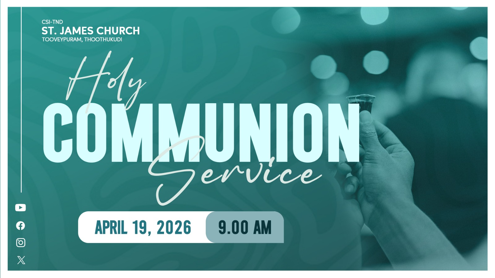 🔴🅻🅸🆅🅴 CSI Holy Communion Service | 19-04-2026 @ 9 am | St James Church
